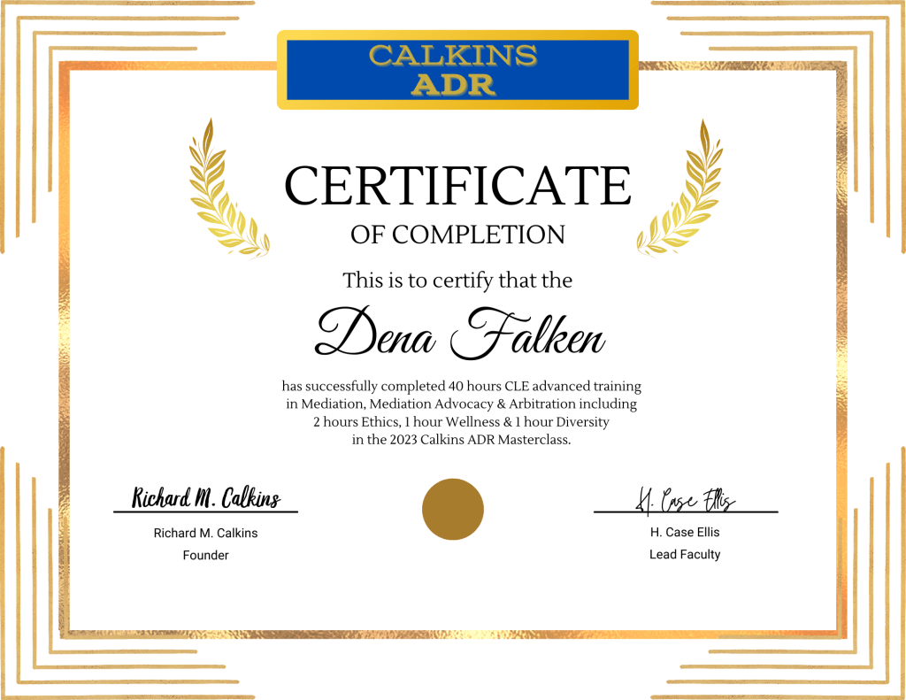 Dena Falken Calkins ADR Masterclass 2023 Certificate 1 Mediation